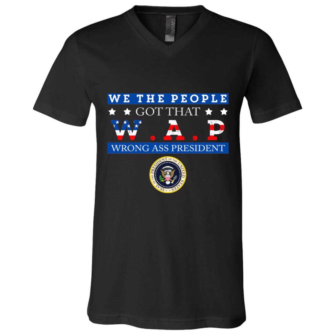We the People Got That WAP, Black, V-Neck T-Shirt