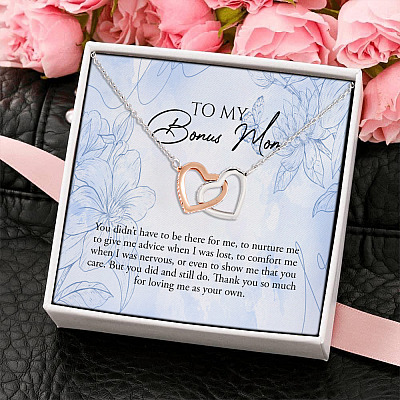 To My Bonus Mom You Didn't Have To Be There For Me Thank You For Loving Me As Your Own Interlocking Hearts Pendant Necklace
