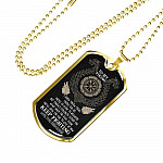 To My Viking I Know You're Tired You're Fed Up You're So Close To Breaking From Shieldmaiden Dog Tag Pendant Necklace - Dog Tag (Gold Plated) To My Viking I Know You're Tired You're Fed Up You're So Close To Breaking From Shieldmaiden Dog Tag Pendant Necklace - Dog Tag (Gold Plated)
