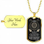 To My Viking I Know You're Tired You're Fed Up You're So Close To Breaking From Shieldmaiden Dog Tag Pendant Necklace - Dog Tag (Gold Plated) To My Viking I Know You're Tired You're Fed Up You're So Close To Breaking From Shieldmaiden Dog Tag Pendant Necklace - Dog Tag (Gold Plated)
