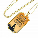 Mom To My Son Never Forget that I Love You Life Is Filled with Hard Times Dog Tag Pendant Necklace - Dog Tag (Gold Plated) Mom To My Son Never Forget that I Love You Life Is Filled with Hard Times Dog Tag Pendant Necklace - Dog Tag (Gold Plated)