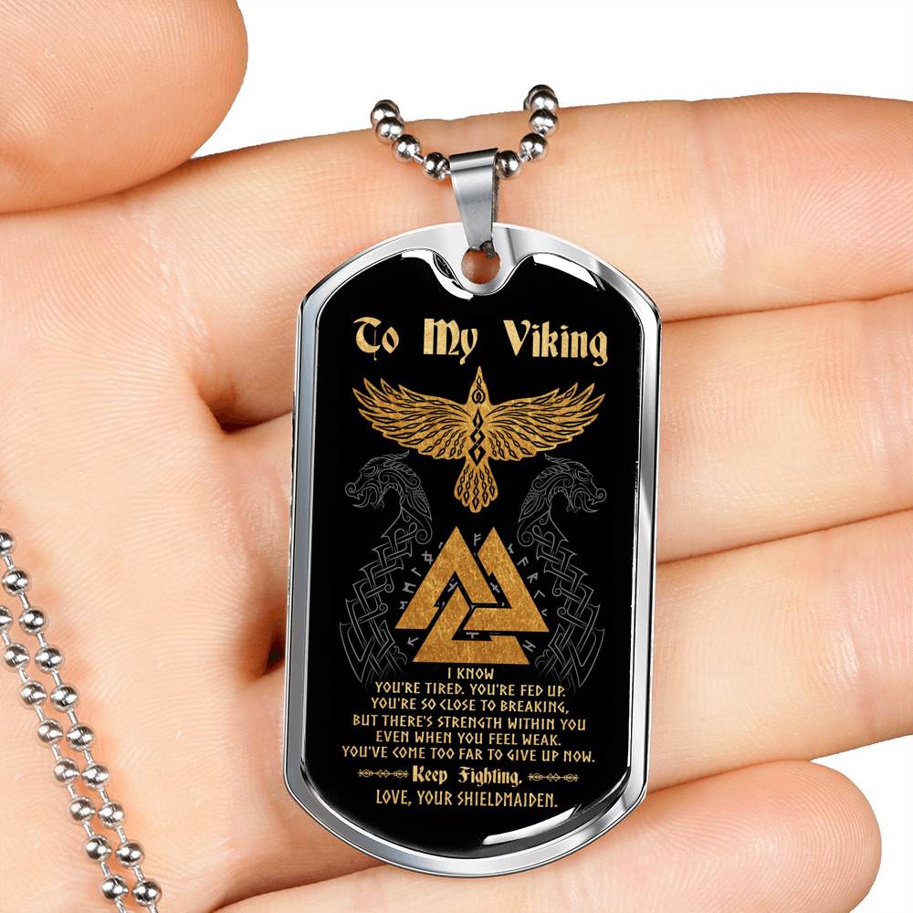 To My Viking I Know You're Tired You're Fed Up Keep Fighting Love Your Shieldmaiden Dog Tag Pendant Necklace - Dog Tag (Silver) To My Viking I Know You're Tired You're Fed Up Keep Fighting Love Your Shieldmaiden Dog Tag Pendant Necklace - Dog Tag (Silver)