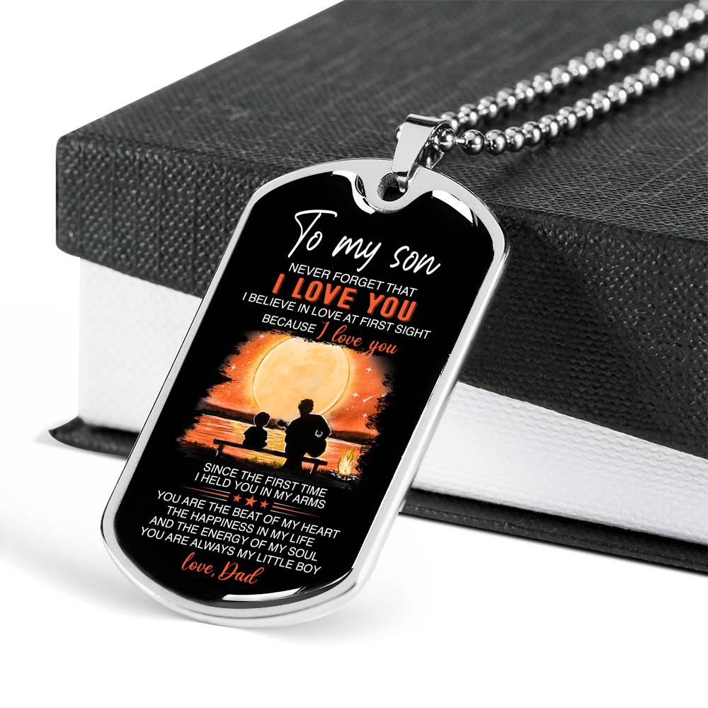 Dad To My Son Never Forget That I Love You I Believe In Love At First Sight Dog Tag Pendant Necklace - Dog Tag (Silver)
