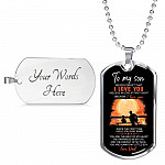 Dad To My Son Never Forget That I Love You I Believe In Love At First Sight Dog Tag Pendant Necklace - Dog Tag (Silver)
