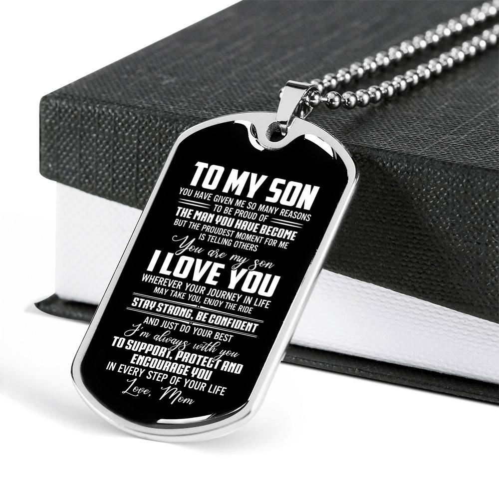 Mom To My Son You Have Given Me so Many Reasons to Be Proud of The Man Dog Tag Pendant Necklace - Dog Tag (Silver) Mom To My Son You Have Given Me so Many Reasons to Be Proud of The Man Dog Tag Pendant Necklace - Dog Tag (Silver)