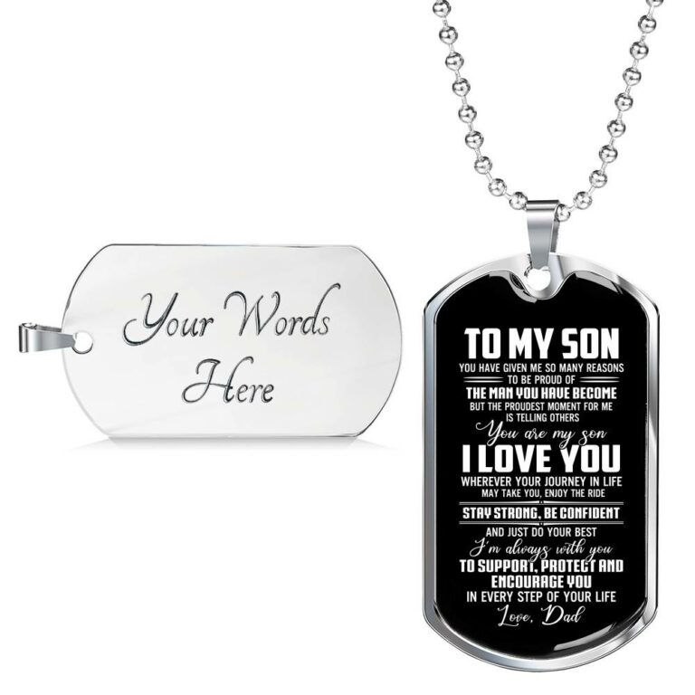 Dad To My Son You Have Given Me so Many Reasons to Be Proud of The Man Dog Tag Pendant Necklace - Dog Tag (Silver)