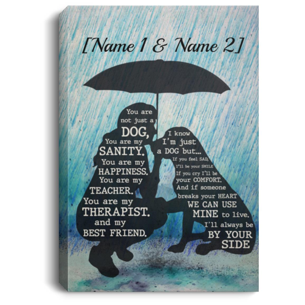 Personalized You Are Not Just A Dog Canvas, White, 0.75'' Framed Canvas Personalized You Are Not Just A Dog Canvas, White, 0.75'' Framed Canvas