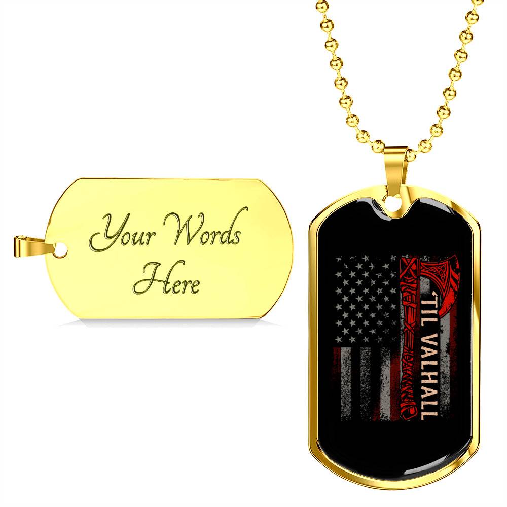 Vintage Till Valhall America Flag Dog Tag Pendant Necklace - Dog Tag (Gold Plated) Vintage Till Valhall America Flag Dog Tag Pendant Necklace - Dog Tag (Gold Plated)
