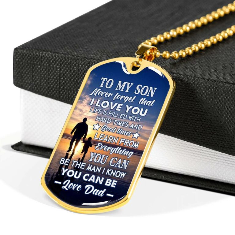 Dad To My Son Never Forget that I Love You Life Is Filled with Hard Times Dog Tag Pendant Necklace - Dog Tag (Gold Plated)