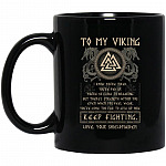 From Shieldmaiden to My, Black, 11 oz. Black Mug