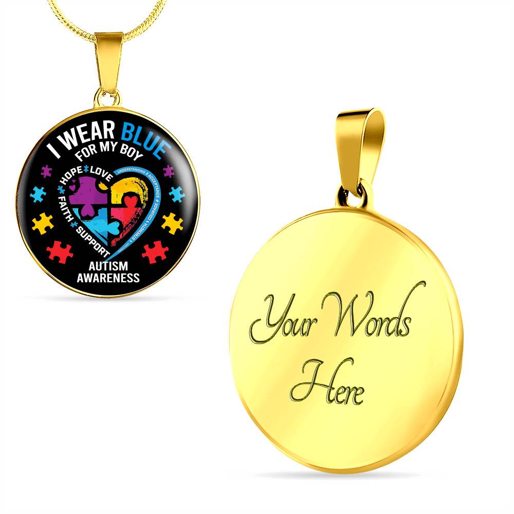 I Wear Blue for My Son Autism Awareness Circle Pendant Necklace - Circle Luxury Necklace (Gold Plated)