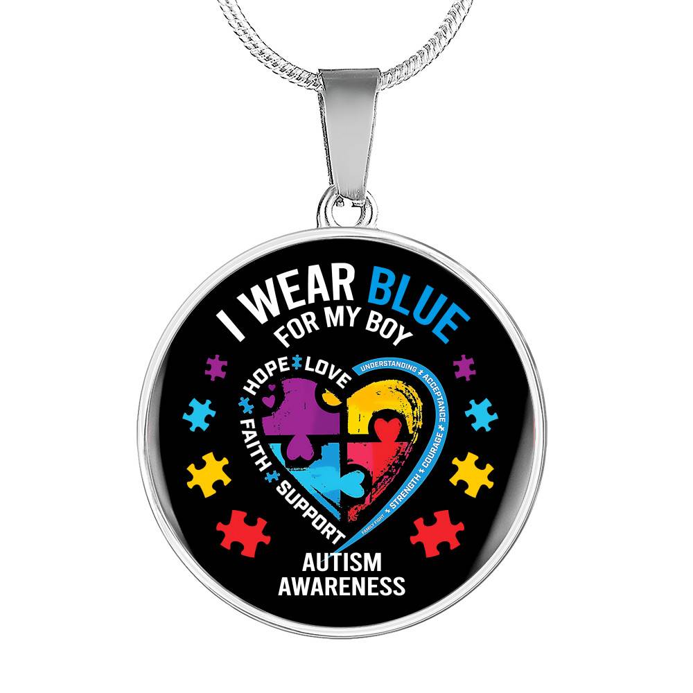 I Wear Blue for My Son Autism Awareness Circle Pendant Necklace - Circle Luxury Necklace (Silver)