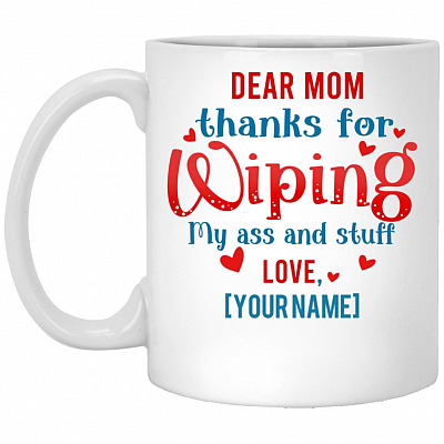 Personalized Dear Mom Stein, White, 11 oz. White Mug