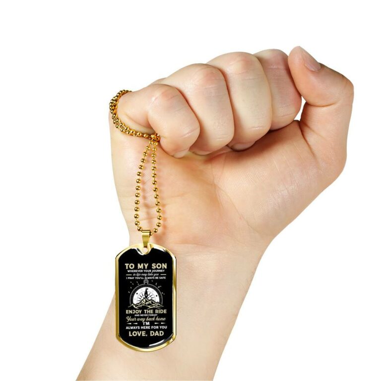 To My Son Adventure Wherever Your Journey In Life May Take You I Pray You'll Always Be Safe Love Dad Dog Tag Pendant Necklace - Dog Tag (Gold Plated)