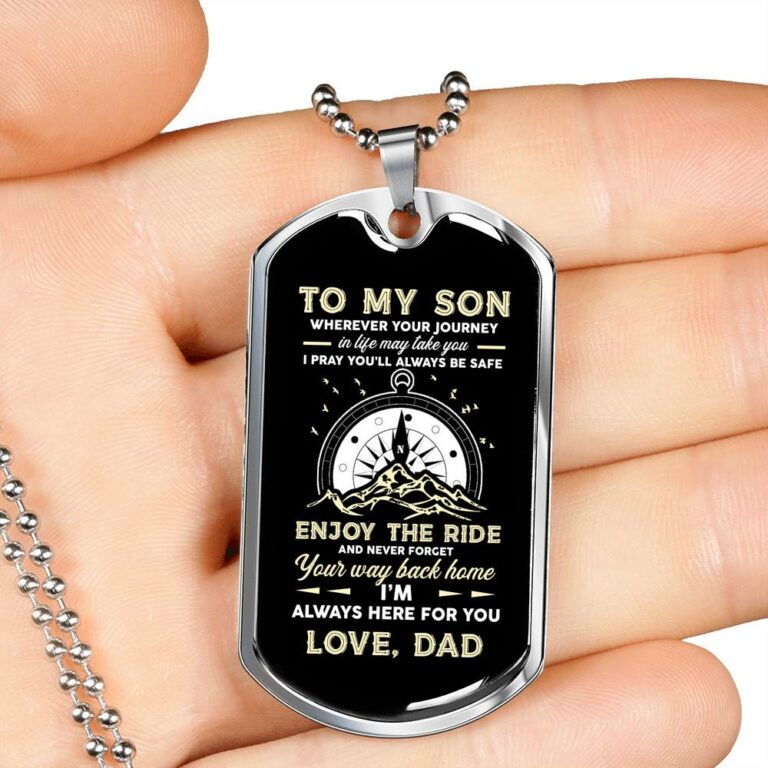 To My Son Adventure Wherever Your Journey In Life May Take You I Pray You'll Always Be Safe Love Dad Dog Tag Pendant Necklace - Dog Tag (Silver)