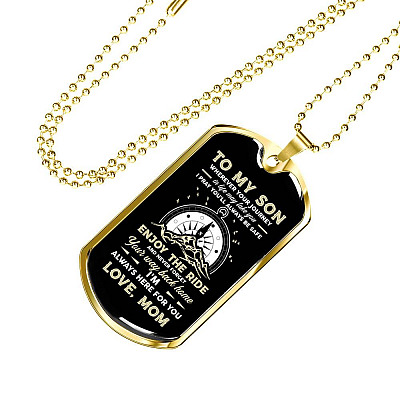 To My Son Adventure Wherever Your Journey In Life May Take You I Pray You'll Always Be Safe Love Mom Dog Tag Pendant Necklace - Dog Tag (Gold Plated)