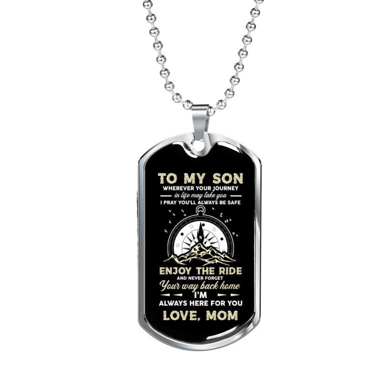 To My Son Adventure Wherever Your Journey In Life May Take You I Pray You'll Always Be Safe Love Mom Dog Tag Pendant Necklace - Dog Tag (Silver)