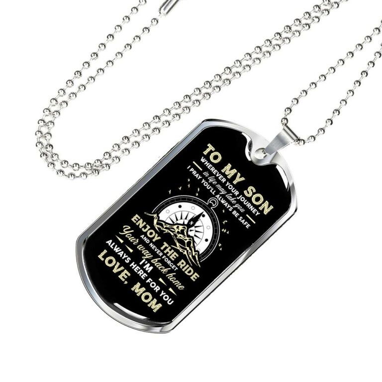 To My Son Adventure Wherever Your Journey In Life May Take You I Pray You'll Always Be Safe Love Mom Dog Tag Pendant Necklace - Dog Tag (Silver)