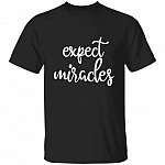 Expect Miracles T-Shirt, Black, Unisex T-Shirt