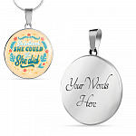 She Believed She Could so She Did Circle Pendant Necklace - Circle Luxury Necklace (Silver)
