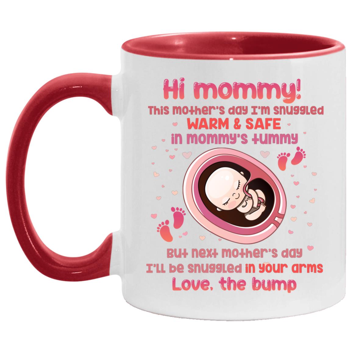 Hi Mommy mug, White/Red, 11 oz. Accent Mug