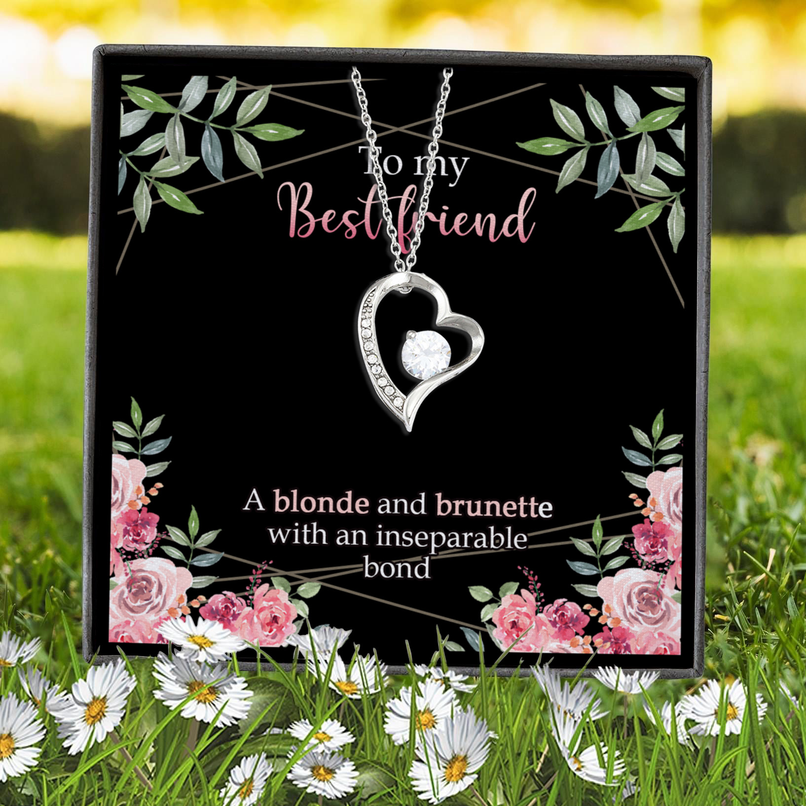 9VT. To My Best Friend A Blonde And A Brunette Forever Love Necklace (Silver) 7
