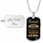 Be Confident in Whatever Direction You Choose to Go Behind You Are More Proud Than You Know Dog Tag Pendant Necklace - Dog Tag (Silver)
