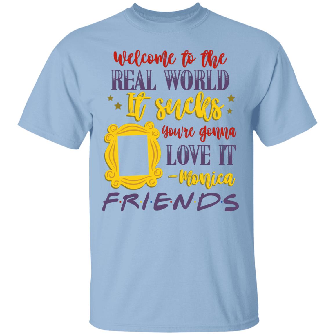 real world, Light Blue, Unisex T-Shirt