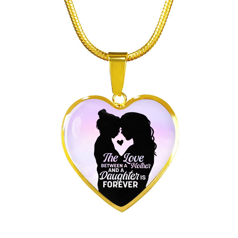 The Love Between Mother And Daughter Is Forever Heart Pendant Necklace - Heart Luxury Necklace (Gold Plated) The Love Between Mother And Daughter Is Forever Heart Pendant Necklace - Heart Luxury Necklace (Gold Plated)