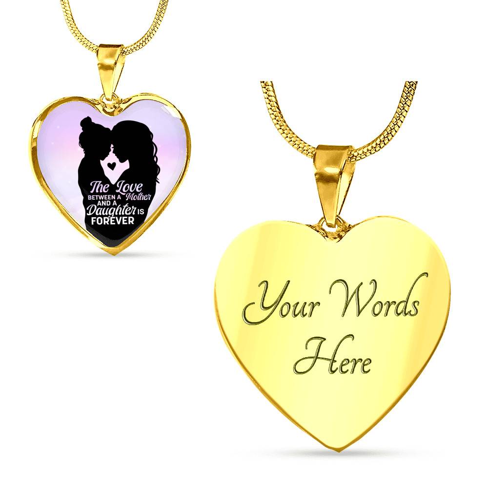 The Love Between Mother And Daughter Is Forever Heart Pendant Necklace - Heart Luxury Necklace (Gold Plated) The Love Between Mother And Daughter Is Forever Heart Pendant Necklace - Heart Luxury Necklace (Gold Plated)