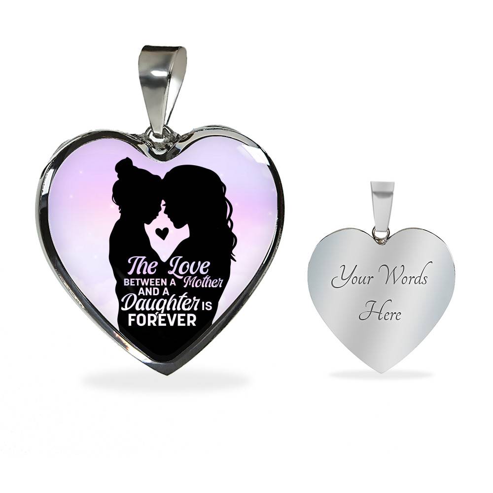 The Love Between Mother And Daughter Is Forever Heart Pendant Necklace - Heart Luxury Necklace (Silver) The Love Between Mother And Daughter Is Forever Heart Pendant Necklace - Heart Luxury Necklace (Silver)