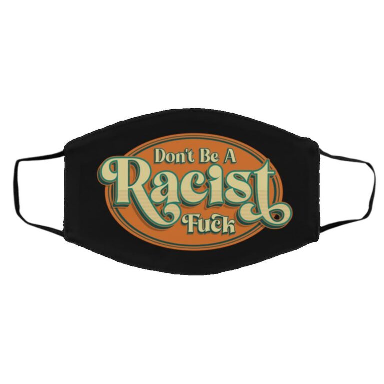 Racist Fuck mask, Black, Cloth Face Cover – Medium/Large