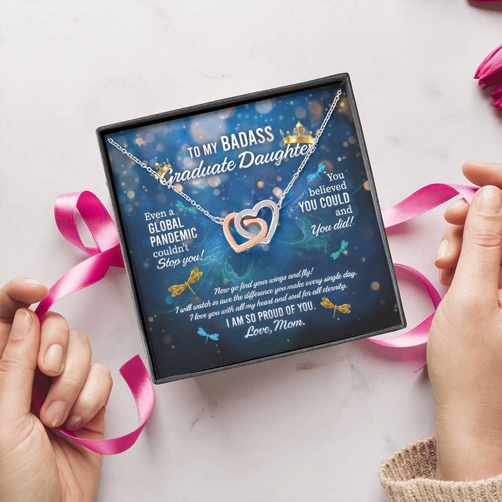 Dragonfly to My Badass Graduate Daughter Even a Global Pandemic Couldn't Stop You Interlocking Hearts Pendant Necklace Dragonfly to My Badass Graduate Daughter Even a Global Pandemic Couldn't Stop You Interlocking Hearts Pendant Necklace