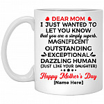 Personalized Dear Mom mug, White, 11 oz. White Mug