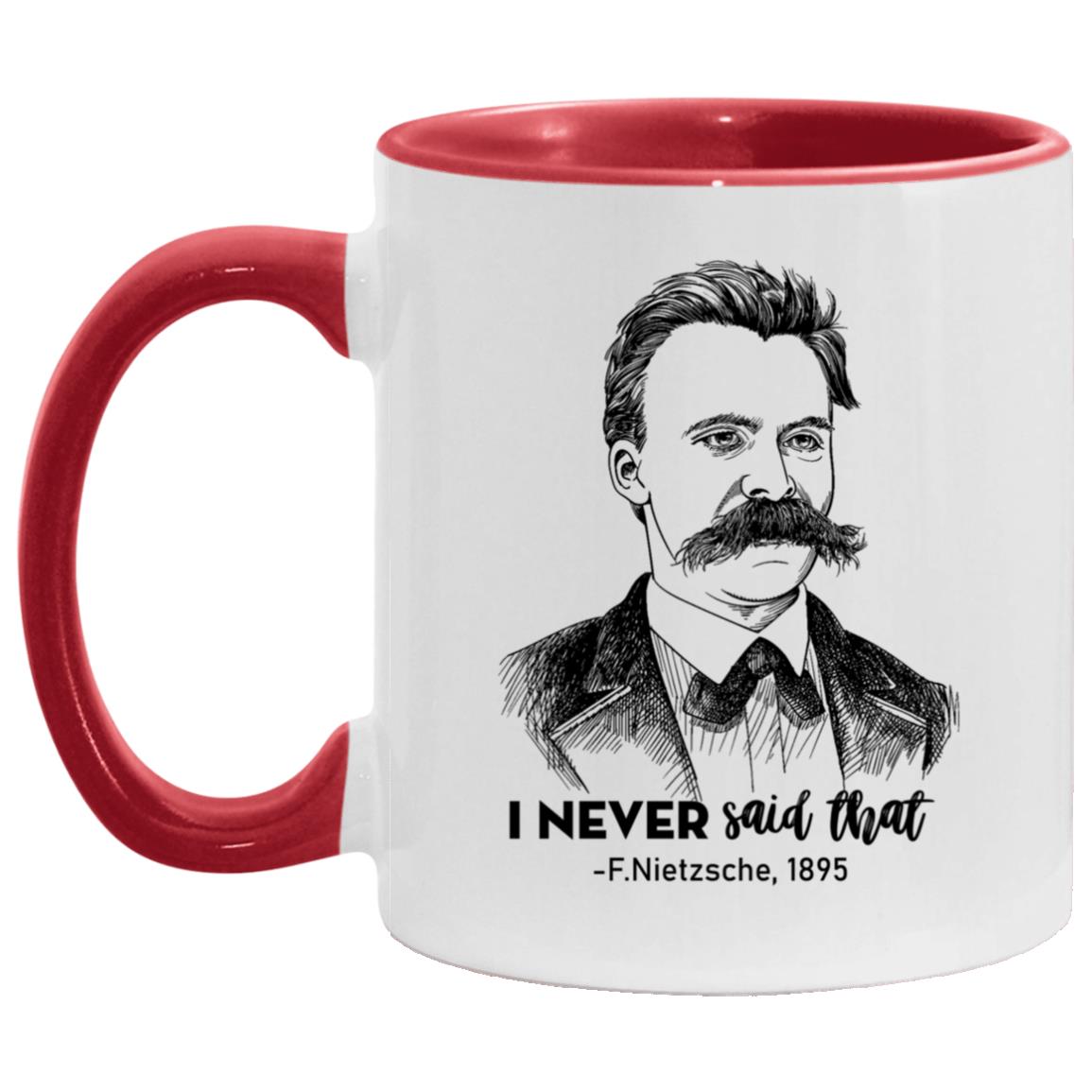 Never Said that Accent Mug, White/Red, 11 oz. Accent Mug Never Said that Accent Mug, White/Red, 11 oz. Accent Mug