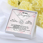 To My Daughter You Are Amazing I'll Always Be There Love Knot Necklace