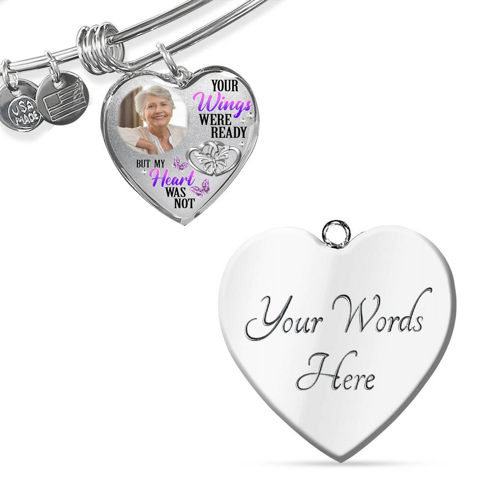 Personalized Photo Your Wings Were Ready But My Heart Was Not Butterfly Memorial Luxury Heart Pendant Necklace - Heart Bangle