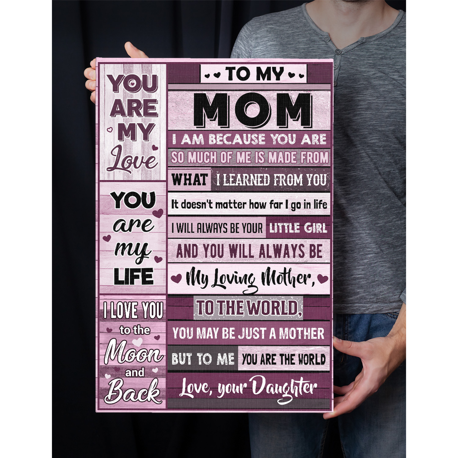 3O. To My Mom I Am canvas - Daughter (6) 3