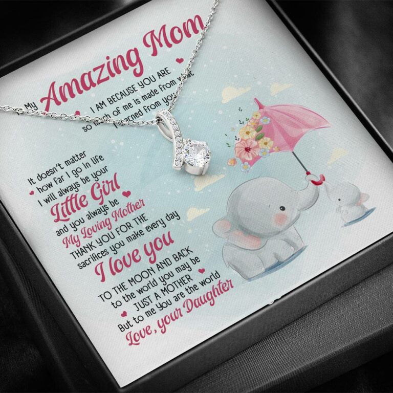 Elephant Daughter To My Amazing Mom I Am Because You Are So Much Of Me Alluring Beauty Pendant Necklace