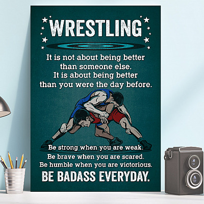 Wrestling It Is Not About Being Better than Someone Else Wrestling Gifts Framed Canvas - Unframed Poster