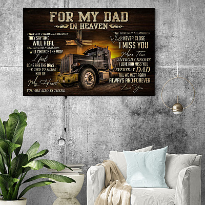 Alternative view of For My Trucker Dad In Heaven They Say There Is A Reason But In My Heart You Are Always There Framed Canvas