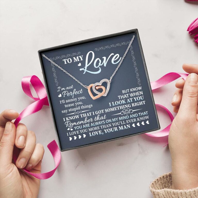 To My Love I'm Not Perfect I'll Annoy You but I Know You Are Right I Love You to Wife to Girlfriend Interlocking Hearts Pendant Necklace