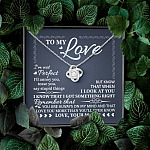 To My Love I'm Not Perfect I'll Annoy You but I Know You Are Right I Love You to Wife to Girlfriend Love Knot Necklace To My Love I'm Not Perfect I'll Annoy You but I Know You Are Right I Love You to Wife to Girlfriend Love Knot Necklace