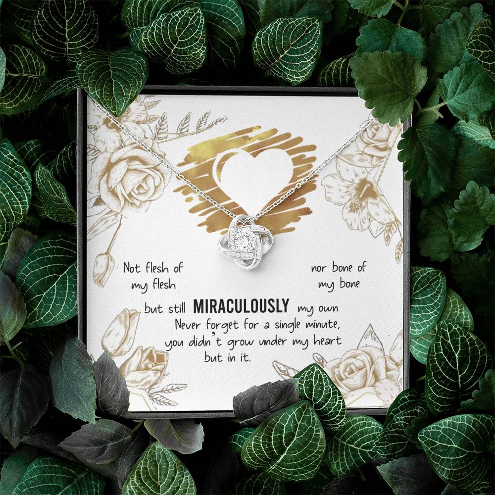 To My Bonus Daughter Not Flesh of My Flesh but Still Miraculously My Own Love Knot Pendant Necklace