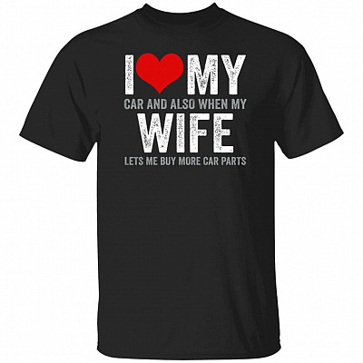 Love My Car t, Black, Unisex T-Shirt