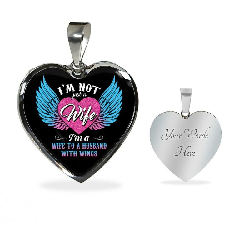 I'm Not Just A Wife I'm A Wife To A Husband With Wings Heart Pendant Necklace-Bangle