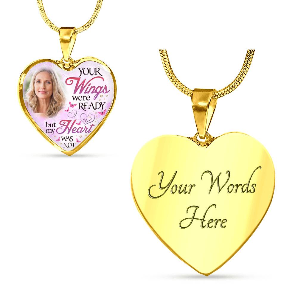 Personalized Photo Your Wings Were Ready But My Heart Was Not Heart Pendant Necklace - Bangle