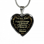 Husband To My Wife I Loved You Yesterday I Love You Still I Always Have I Always Will Heart Pendant Necklace