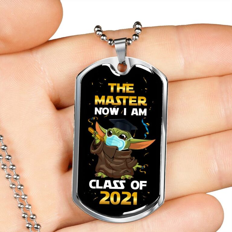 The Master Now I Am Baby Yoda Wearing Mask Graduation 2021 Dog Tag Pendant Necklace