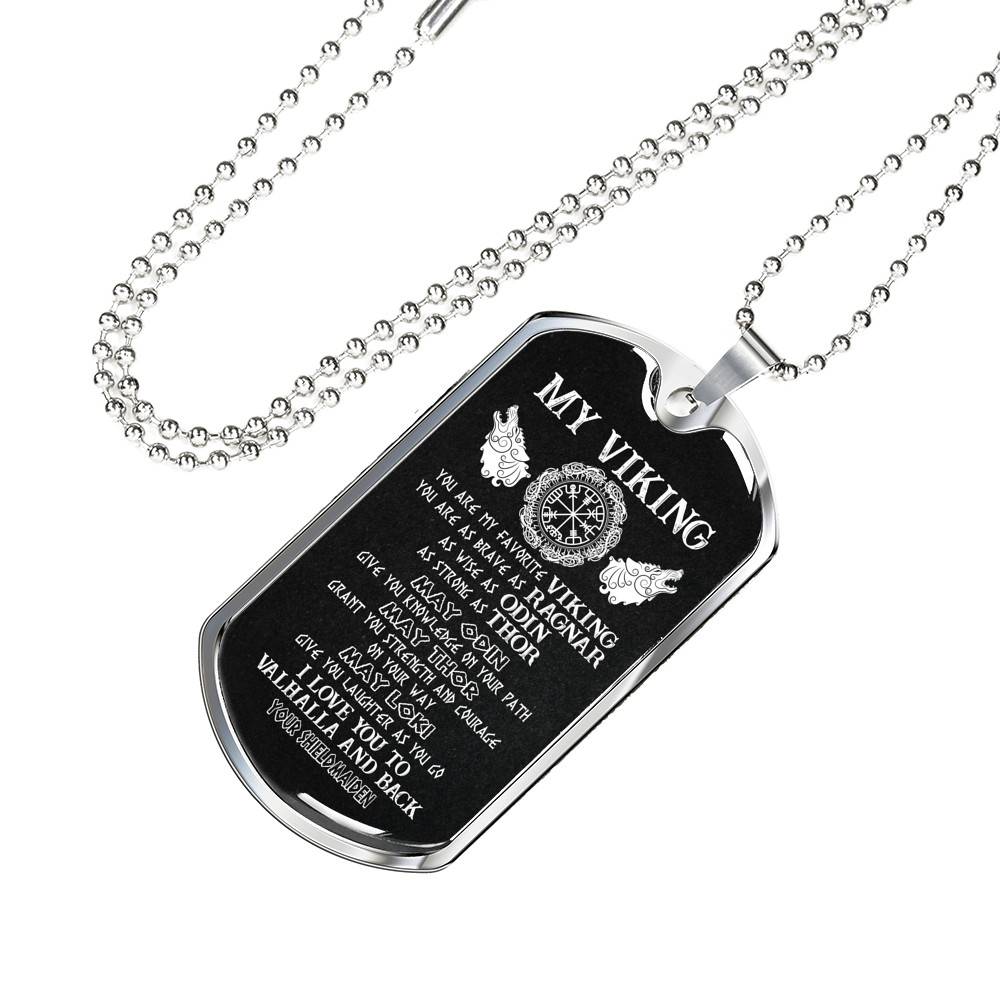 My Viking You Are My Favorite Viking I Love You To Valhalla and Back Your Shieldmaiden Dog Tag Pendant Necklace My Viking You Are My Favorite Viking I Love You To Valhalla and Back Your Shieldmaiden Dog Tag Pendant Necklace